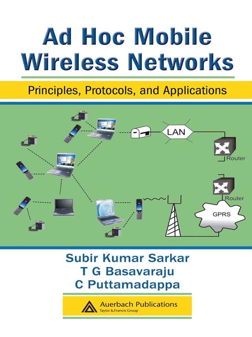 Title details for Ad Hoc Mobile Wireless Networks by Subir Kumar Sarkar - Available